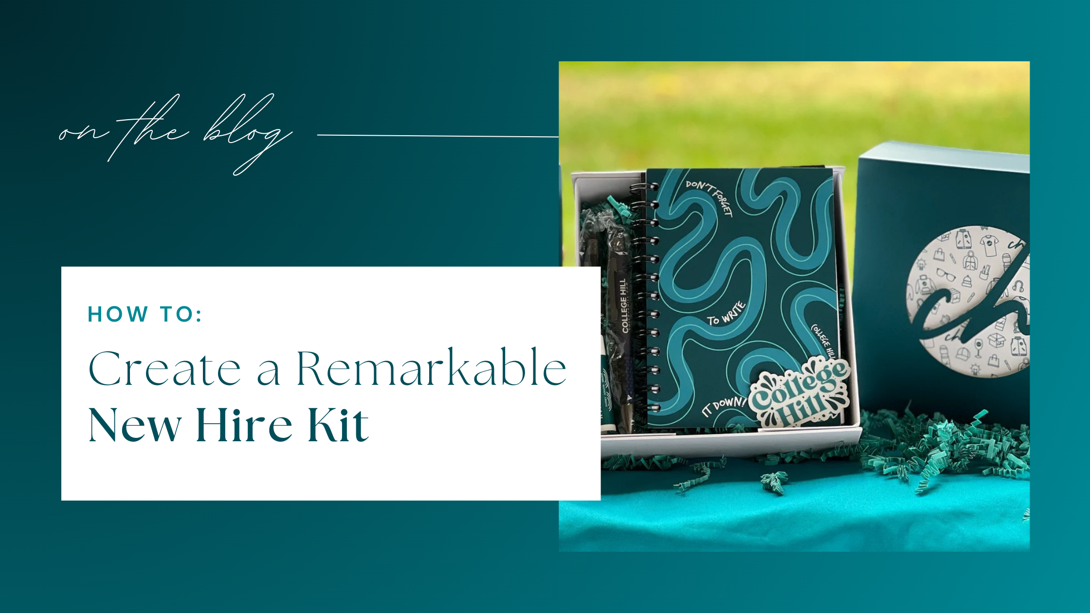 What Makes a Great New Hire Kit?